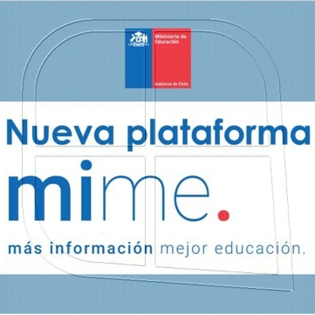 Mineduc lanza plataforma más información, mejor educación (MIME)